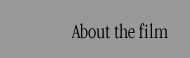About the film